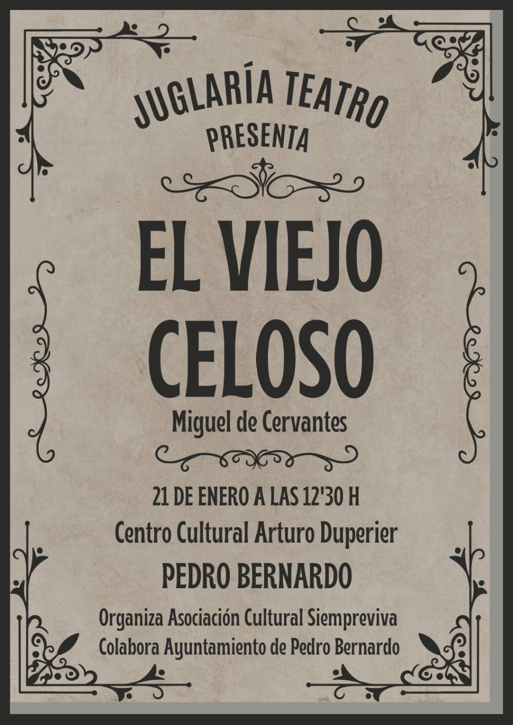 Teatro «El viejo celoso» en Pedro Bernardo